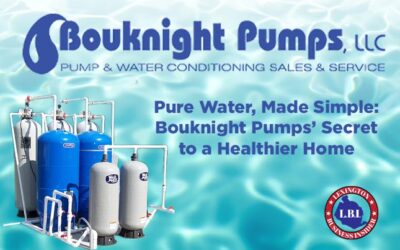 Pure Water, Made Simple: Bouknight Pumps’ Secret to a Healthier Home