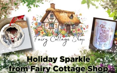 Holiday Sparkle from Fairy Cottage Shop: Gifts That Enchant and Inspire