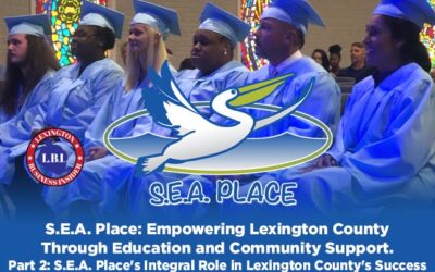 S.E.A. Place: Empowering Lexington County Through Education and Community Support. Part 2 of 2