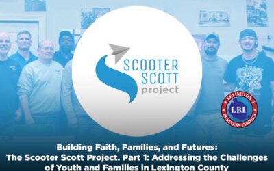 Building Faith, Families, and Futures: The Scooter Scott Project. Part 1: Addressing the Challenges of Youth and Families in Lexington County