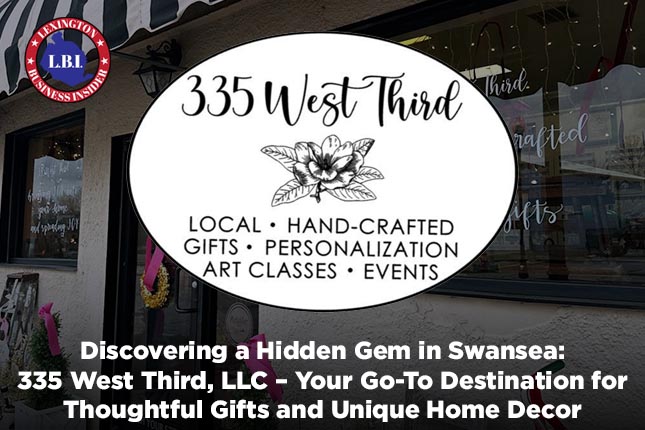 Discovering a Hidden Gem in Swansea: 335 West Third, LLC – Your Go-To Destination for Thoughtful Gifts and Unique Home Decor
