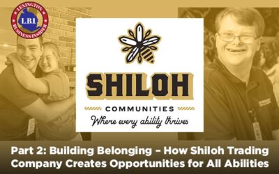 Part 2: Building Belonging – How Shiloh Trading Company Creates Opportunities for All Abilities