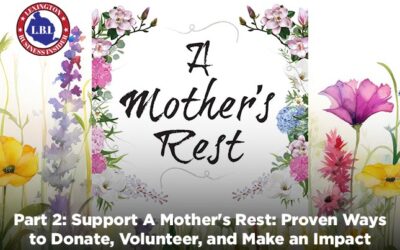 Part 2: Support A Mother’s Rest: Proven Ways to Donate, Volunteer, and Make an Impact