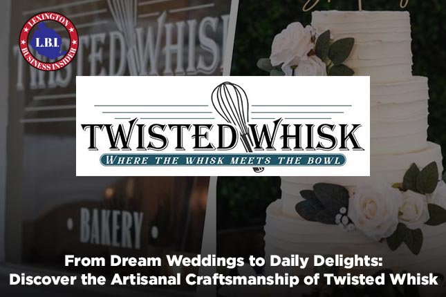From Dream Weddings to Daily Delights: Discover the Artisanal Craftsmanship of Twisted Whisk